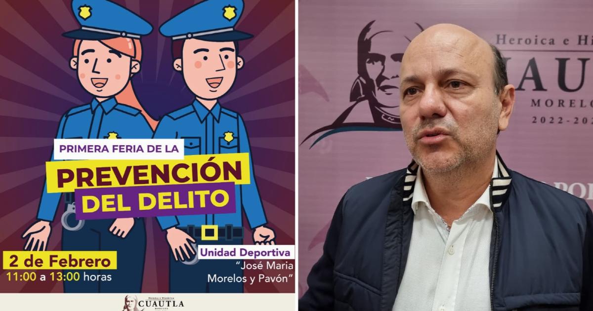 Anuncian primera feria de prevención del delito en Cuautla – Noticias ...