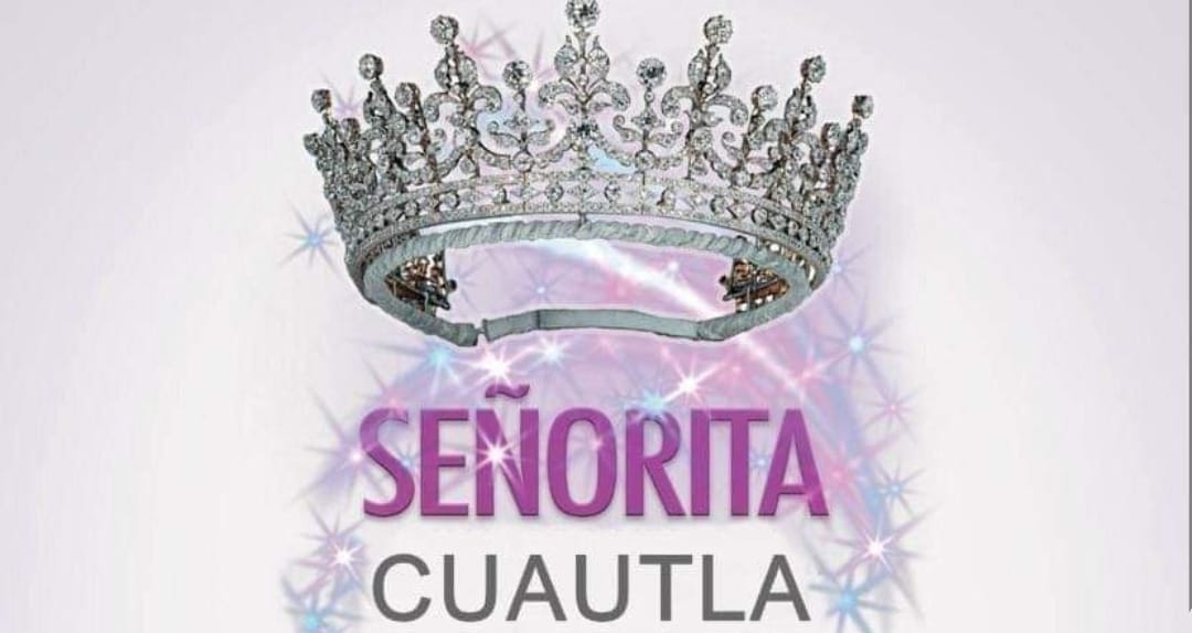 Ya no habrá certamen de Señorita Cuautla