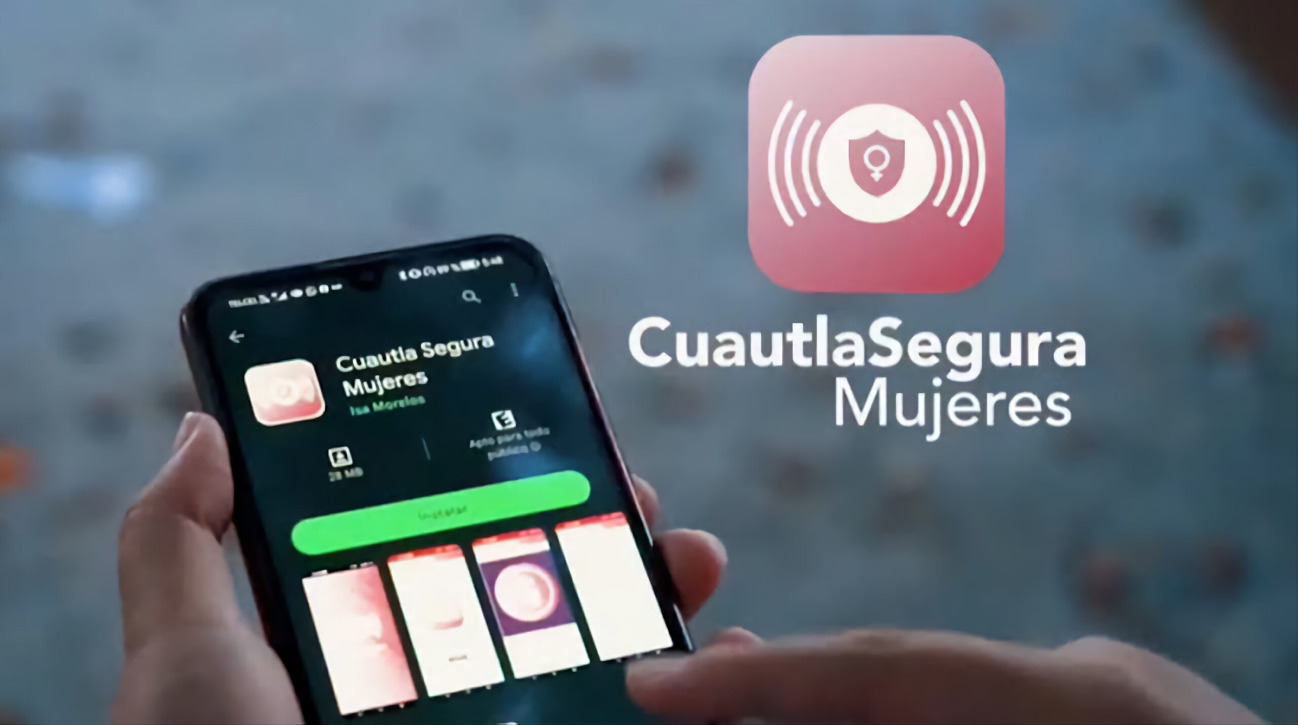Da resultados App para celulares Cuautla Mujeres Seguras