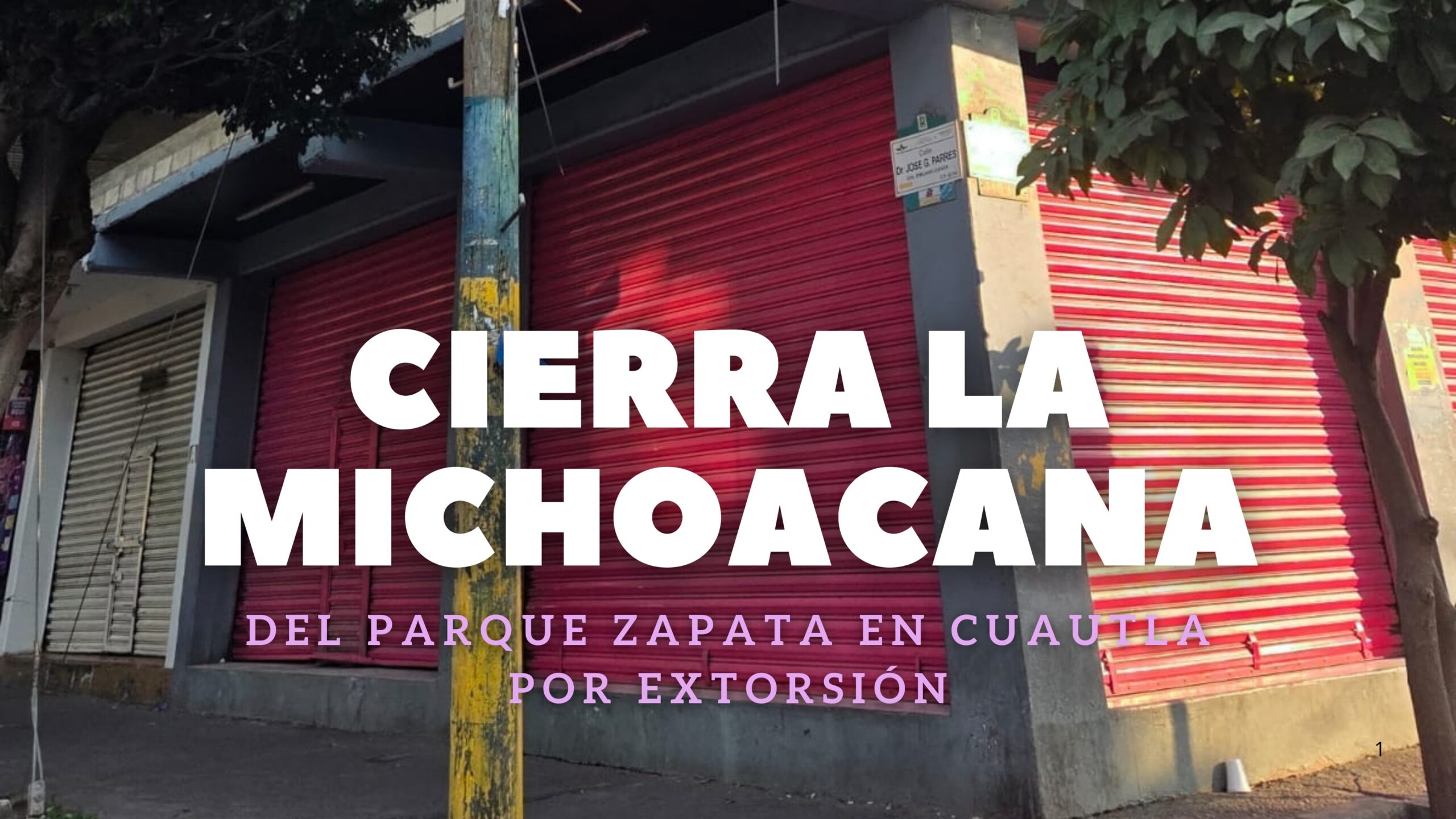 Cierra definitivamente «La Michoacana» parque Zapata en Cuautla