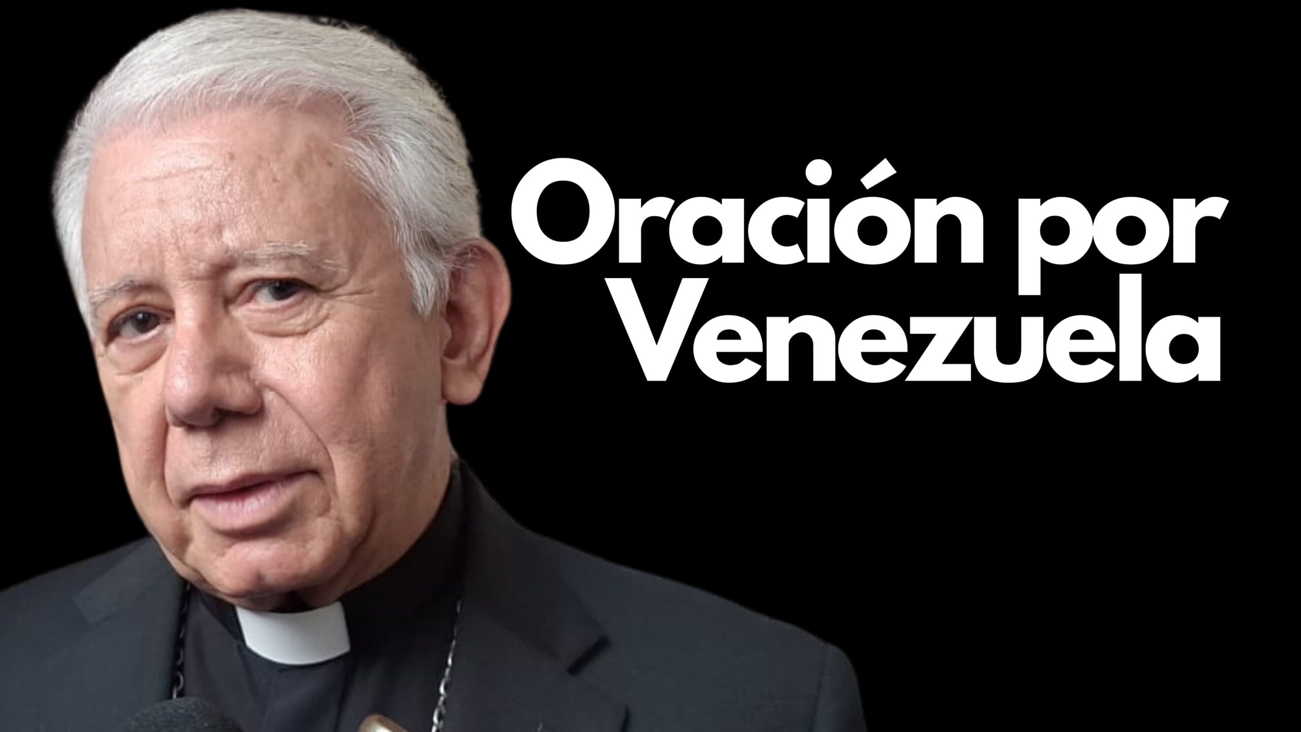 Convoca iglesia católica a orar por Venezuela